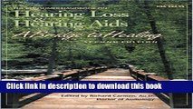 [Popular] The Consumer Handbook on Hearing Loss And Hearing AIDS: A Bridge to Healing Kindle