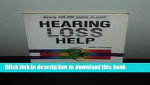 [Popular] Hearing Loss Help: You Can Help Others With a Hearing Loss...and They Can Help