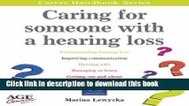 [Popular] Caring for Someone with a Hearing Loss Paperback Online