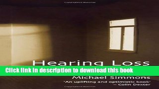 [Popular] Hearing Loss: From Stigma to Strategy Hardcover Free