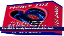 [Popular] Heart 101: What you always wanted to know about your heart and circulation - but didn t