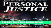 [Popular Books] Personal Justice: A Private Investigator Mystery Series (A Jake   Annie Lincoln