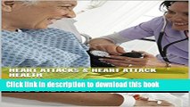 [Popular] Heart Attacks   Heart Attack Health Hardcover Collection