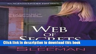 [Popular Books] Web of Secrets: Agents Under Fire, Book 3 Full Online