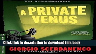 [Popular Books] A Private Venus: A Duca Lamberti Noir (Melville International Crime) Full Online