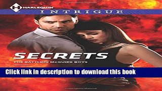 [Popular Books] Secrets (The Battling McGuire Boys) Free Online