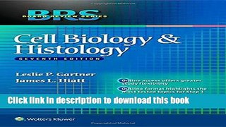 [Popular Books] BRS Cell Biology and Histology (Board Review Series) Free Online