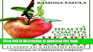 [Popular] A Health Coach s Guide to Heart Health Paperback Online