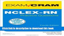 [Popular Books] NCLEX-RN Practice Questions Exam Cram (4th Edition) Full Online