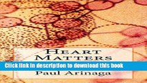 [Popular] Heart Matters: Survive, thrive and learn from your heart surgery Hardcover Online