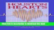 [Popular] Houston Hearts: A History of Cardiovascular Surgery and Medicine and the Methodist