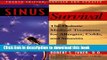 [Popular] Sinus Survival: The Holistic Medical Treatment for Allergies, Colds, and Sinusitis