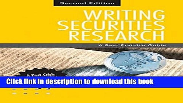 [Download] Writing Securities Research: A Best Practice Guide Kindle Online