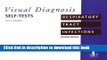 [Popular] Visual Diagnosis Self-Tests on Respiratory Tract Infections Hardcover Online