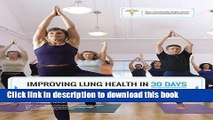 [Popular] Improving Lung Health in 30 Days: Pulmonary Rehabilitation Plan for COPD, Emphysema,