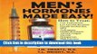 [Popular] Men s Hormones Made Easy!: How to Treat Low Testosterone, Low Growth Hormone, Erectile