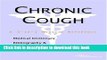 [Popular] Chronic Cough - A Medical Dictionary, Bibliography, and Annotated Research Guide to