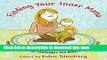[Popular Books] Finding Your Inner Mama: Women Reflect on the Challenges and Rewards of Motherhood