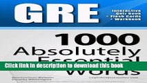 [Popular Books] GRE Interactive Quiz Book   Online   Flash Cards/ 1000 Absolutely Essential Words.