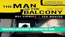 [PDF] The Man on the Balcony: A Martin Beck Police Mystery (3) (Martin Beck Police Mysteries) Full