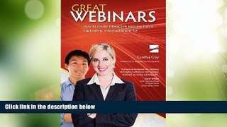Big Deals  Great Webinars: How to create interactive learning that is captivating, informative and