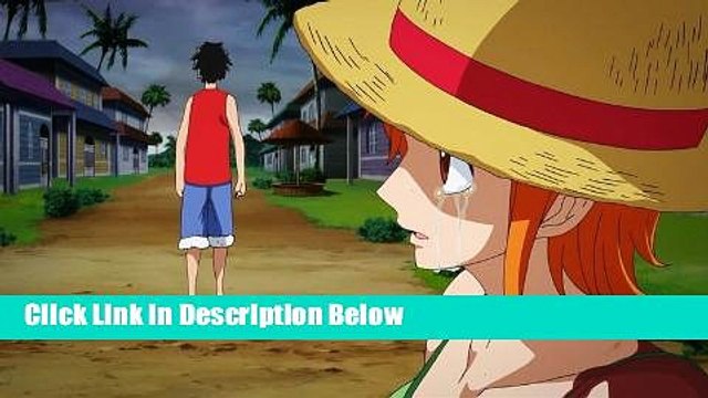 Watching ãƒ¯ãƒ³ãƒ”ãƒ¼ã‚¹ã‚¨ãƒ”ã‚½ãƒ¼ãƒ‰ãƒ»ã‚ªãƒ–ãƒ»ãƒŠãƒŸï½žèˆªæµ·å£«ã�®æ¶™ã�¨ä»²é–“ã�®çµ†ï½ž