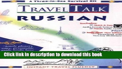 [Download] Traveltalk Russian: Travel Survival Kit. 1 Cassette, Audio Guide   Book Paperback