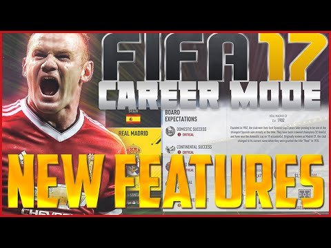 FIFA 17 Career Mode: NEW FEATURES!