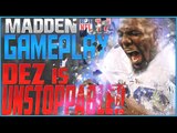 Dez is UNSTOPPABLE!!! Madden NFL 17 Gameplay vs AiiRxJones! Down to the LAST PLAY!!!