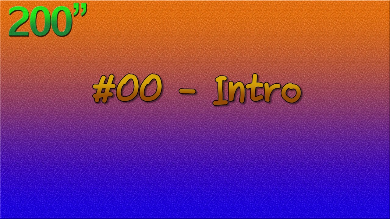 200" - #00 - Intro