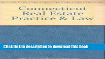 [Download] Connecticut Real Estate Practice   Law Kindle Online