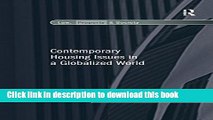 [Download] Contemporary Housing Issues in a Globalized World (Law, Property and Society) Paperback