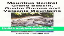 [Download] Mauritius Central Grand Bassin, Quatre Bornes and Volcanic Mountains: O Suveniruri