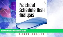 Big Deals  Practical Schedule Risk Analysis  Free Full Read Best Seller