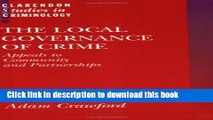 [Download] The Local Governance of Crime: Appeals to Community and Partnerships Hardcover Free