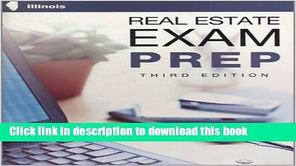 [Download] Illinois Real Estate Exam Prep, 3rd Edition Kindle Collection