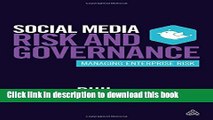 [Read PDF] Social Media Risk and Governance: Managing Enterprise Risk Download Free