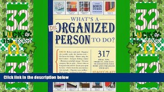 Big Deals  What s a Disorganized Person to Do?Â Â  [WHATS A DISORGANIZED PERSON TO] [Paperback]