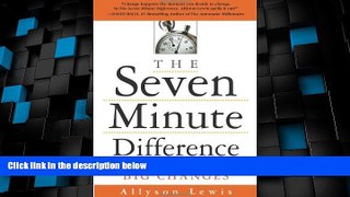 Must Have PDF  The Seven Minute Difference: Small Steps to Big Changes  Free Full Read Best Seller