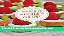 [Download] Mennonite Girls Can Cook Celebrations Hardcover Online