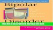 [Popular] Bipolar Disorder: A Guide for Patients and Families Paperback OnlineCollection