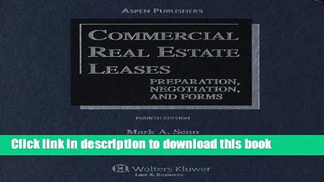 [Download] Commercial Real Estate Leases: Preparation, Negotiation, and Forms Kindle Free