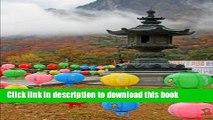 [Download] Lanterns at Temple on Mt. Seoraksan Sokcho South Korea Journal: 150 page lined