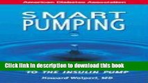 [Popular] Smart Pumping: A Practical Approach to the Insulin Pump Paperback Free