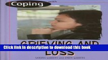 Download Coping with Grieving and Loss Book Free