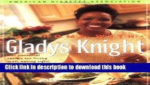 [Popular] At Home With Gladys Knight: Her Personal Recipe for Living Well, Eating Right, and