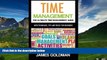 Must Have  Time management: The ultimate time management guide (time management, time management