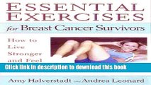 [Popular] Essential Exercises for Breast Cancer Survivors: How to Live Stronger and Feel Better