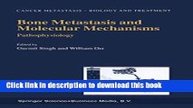 [Popular] Bone Metastasis and Molecular Mechanisms: Pathophysiology Paperback Free