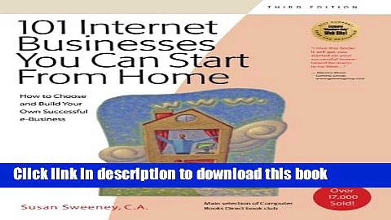 [Download] 101 Internet Businesses You Can Start from Home: How to Choose and Build Your Own